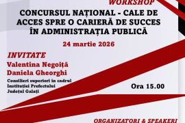 CONCURSUL NAȚIONAL - CALE DE ACCES SPRE O CARIERĂ DE SUCCES ÎN ADMINISTRAȚIA PUBLICĂ