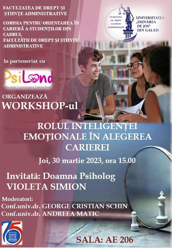 WORKSHOP ul ROLUL INTELIGENȚEI EMOȚIONALE ÎN ALEGEREA CARIEREI